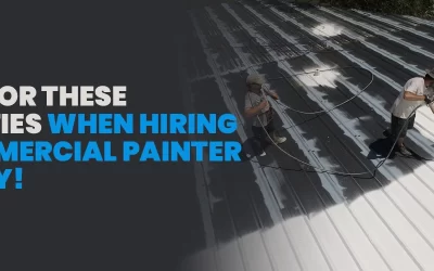 Look For These Qualities When Hiring A Commercial Painter Sydney!